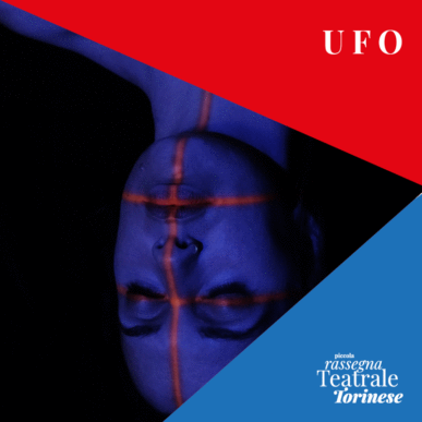 UFO di Teatro Carillon liberamente tratto da Aleksandrovič Vyrypaev.