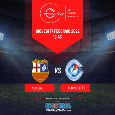 Bracco Cup: ALCIONE – ALBINOLEFFE