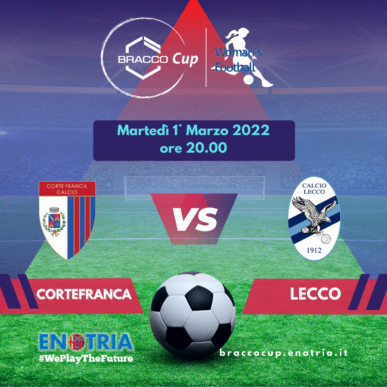 Bracco Cup: CORTEFRANCA – LECCO