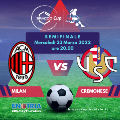 Semifinali Bracco Cup: MILAN – CREMONSE