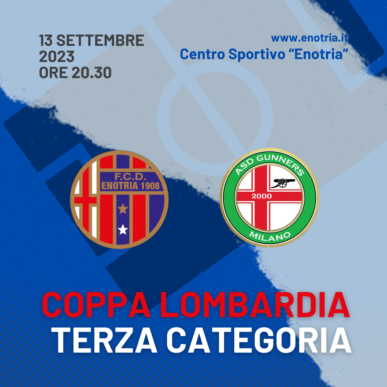 Coppa Lombardia Terza Categoria: Enotria – Gunners