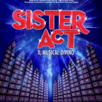 Sister Act Il Musical Divino