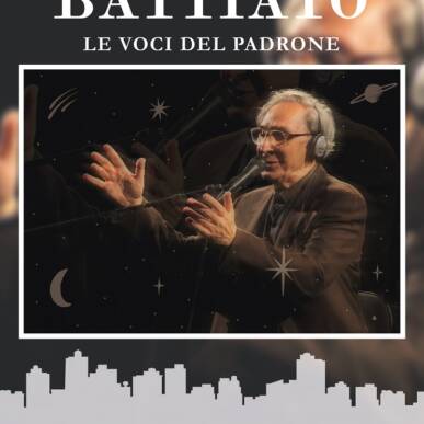 Le voci del padrone Concerto omaggio a Franco Battiato