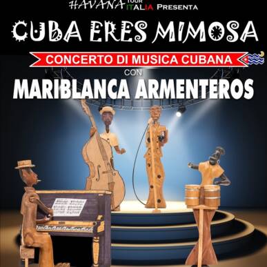 Cuba Eres Mimosa Concerto di Musica Cubana