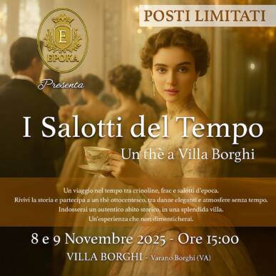 I Salotti del Tempo – Un thè a Villa Borghi; 9 Novembre – Ore 15.00