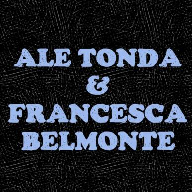 StandUp! : Ale Tonda & Francesca Belmonte