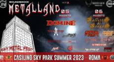 METALLAND – SKY METAL FESTIVAL – 5-6 AGOSTO @ Casilino Sky Park – Day 1
