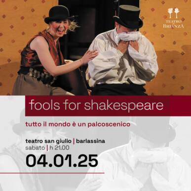 FOOLS FOR SHAKESPEARE