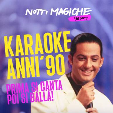 KARAOKE Notti Magiche