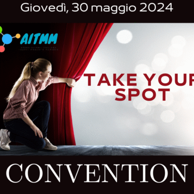 Take Your Spot! Convention Nazionale 2024 AITMM