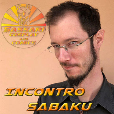 Sassari Cosplay and Comics 2022 – Incontro con Sabaku no Maiku