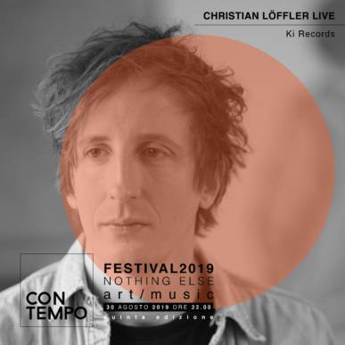 Christian Loffler Live in CONTEMPO Festival