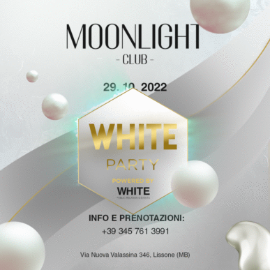 MOONLIGHT “WHITE PARTY” SABATO 29 OTTOBRE