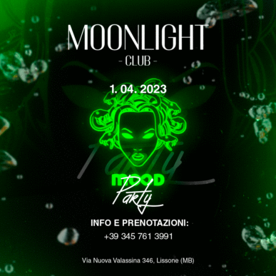 MOONLIGHT “MOOD PARTY” 1 APRILE 2023