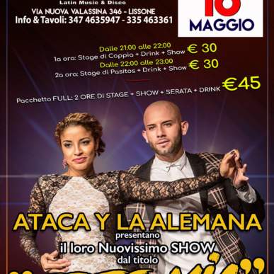 Ataca y La Alemana Exclusive Stage e New Show