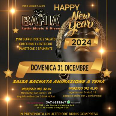 IL CAPODANNO 2024 E’ LE LE BAHIA