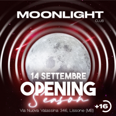 MOONLIGHT “OPENING SEASON” 14 SETTEMBRE 2024