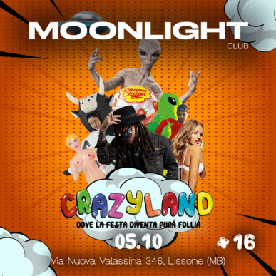 MOONLIGHT “CRAZYLAND” 5 OTTOBRE 2024