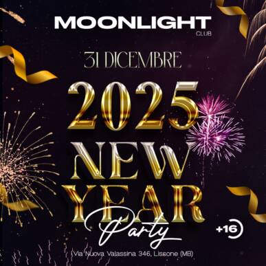 MOONLIGHT CAPODANNO 2025 – New Year Party