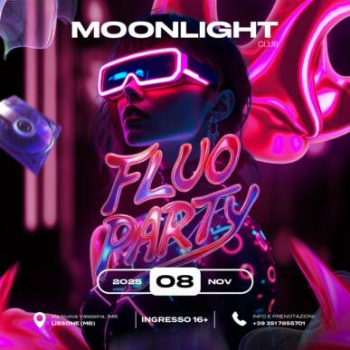 MOONLIGHT “FLUO PARTY” 8 NOVEMBRE 2025