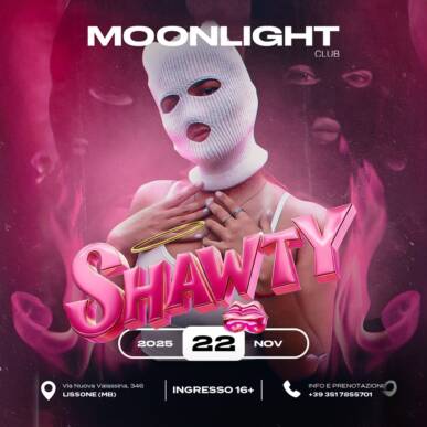 MOONLIGHT “SHAWTY” 22 NOVEMBRE 2025