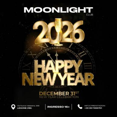 MOONLIGHT CAPODANNO 2026 – Happy New Year