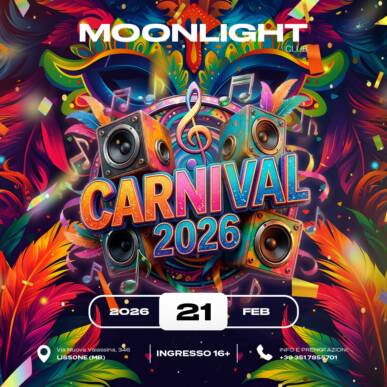 MOONLIGHT “CARNIVAL 2026” 14 FEBBRAIO 2026