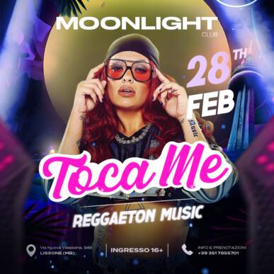 MOONLIGHT “TOCA ME” 28 FEBBRAIO 2026