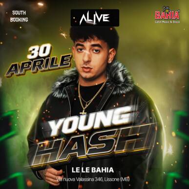 ALIVE SCHOOL PARTY – Special guest YOUNG HASH – 30/04/2026