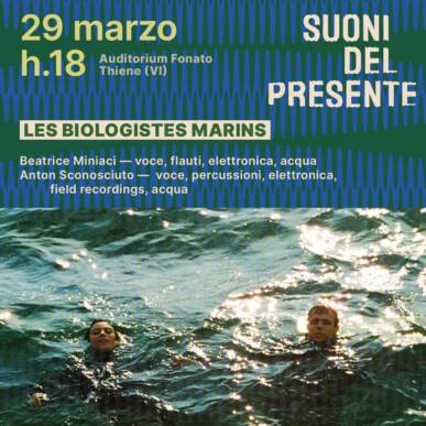 Suoni del Presente: Les Biologistes Marins