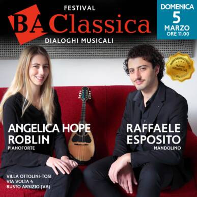 BA CLASSICA – RAFFAELE ESPOSITO, mandolino e ANGELICA HOPE ROBLIN, pianoforte