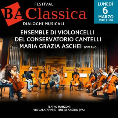 BA CLASSICA – ENSEMBLE DI VIOLONCELLI DEL CONSERVATORIO CANTELLI DANAE RIKOS, soprano