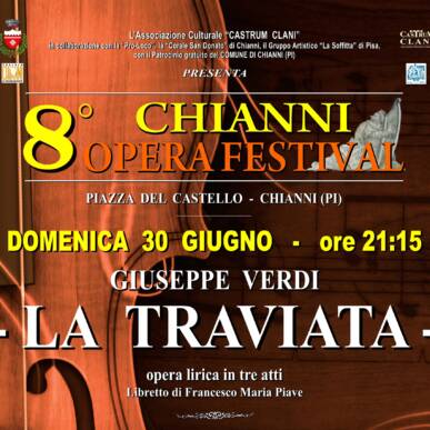 8^ Chianni Opera Festival – La Traviata