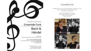 Ensemble Fonè. Bach & Handel