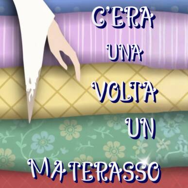C’era una volta un materasso