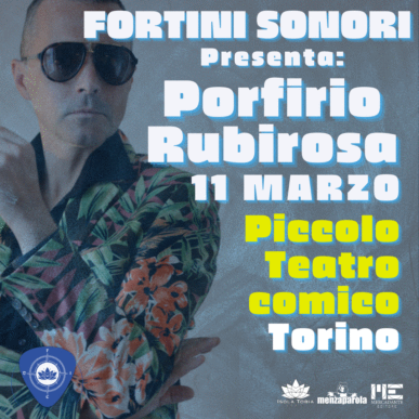 Porfirio Rubirosa: IL FURORE COMPOSTO – Tour teatrale