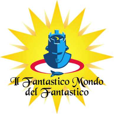 Il Fantastico Mondo del Fantastico – 27 Settembre 2026