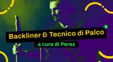 Backliner e Tecnico di palco