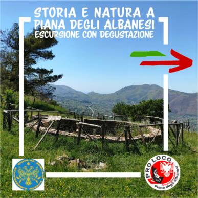 Storia e Natura a Piana degli Albanesi – Escursione Serre della Pizzuta con degustazione