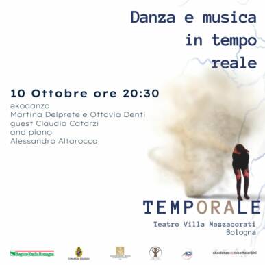 TempORAle _ Set di improvvisazione tra danza e musica live | 1° appuntamento. Teatro del ‘700 Villa Mazzacorati