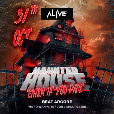 ALIVE HAUNTED HOUSE – 31 ottobre 2025