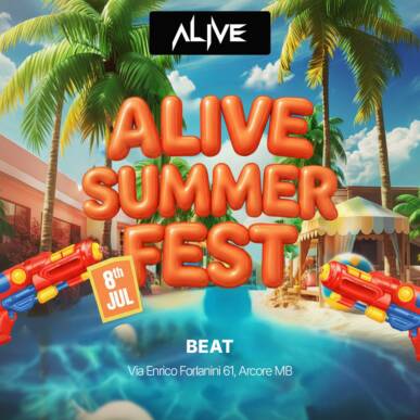 ALIVE SUMMER FEST – 8 luglio 2026