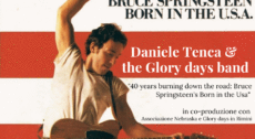 Daniele Tenca & the Glory days band “40 years burning down the road: Bruce Springsteen’s Born in the Usa”