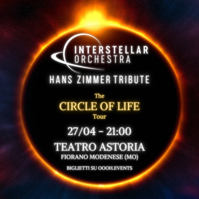 INTERSTELLAR ORCHESTRA – HANS ZIMMER TRIBUTE Live @Teatro Astoria (MO) 27/04/24