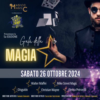 5° Galà della Magia – spettacolo ore 21:00