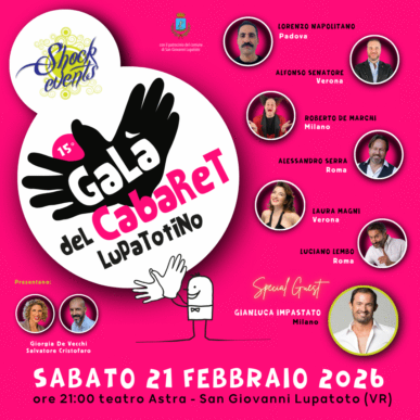15° GALÀ del CABARET LUPATOTINO 21 febbraio 2026