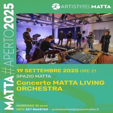 CONCERTO MATTA LIVING ORCHESTRA MATTA#APERTO2025