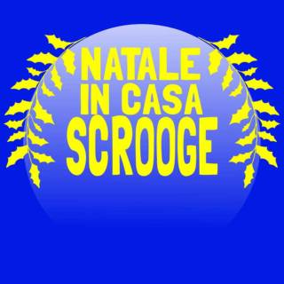 NATALE IN CASA SCROOGE @TEATRO ASTRA 09/12/2023