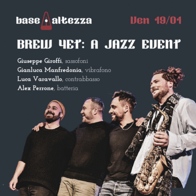 Brew 4et: a jazz event | Base per Altezza