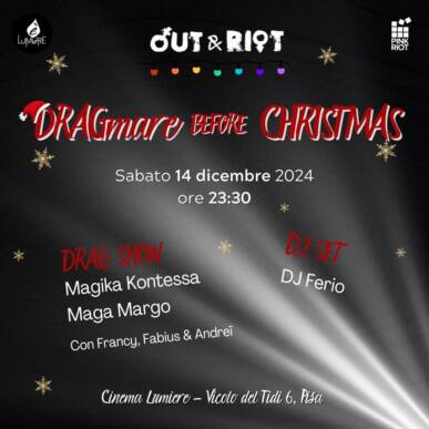 Out & Riot – Dragmare before Christmas